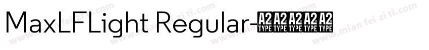 MaxLFLight Regular字体转换